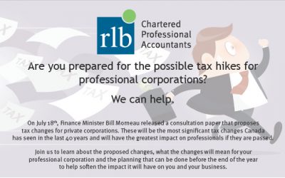 Business Owners Beware Unfavourable Tax Changes are Imminent